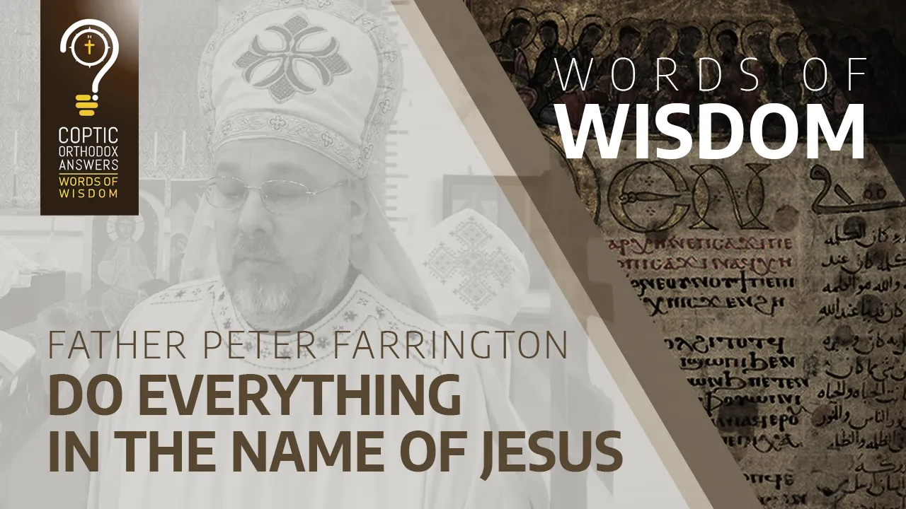 Do everything in the name of Jesus